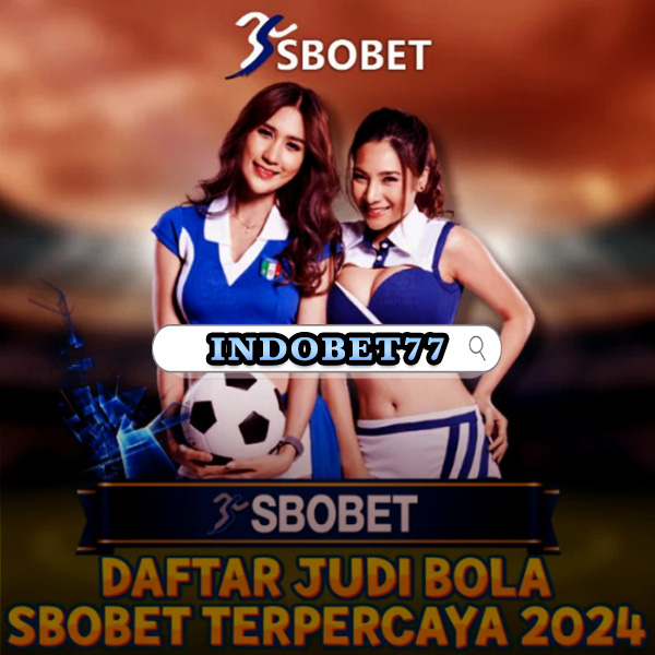 agen judi bola online sbobet - Panduan Lengkap Memilih Agent Terpercaya